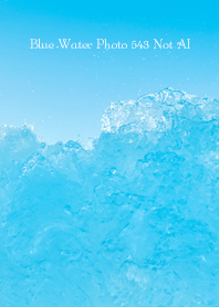 Blue Water Photo 543 Not AI