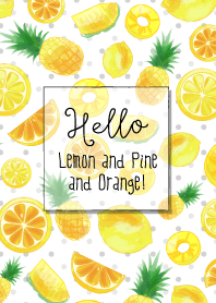 Lemon&Pine&Orange!!