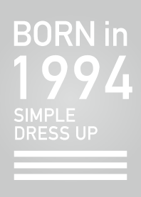 Born in 1994/Simple dress-up