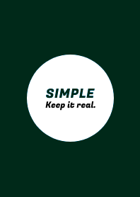 SIMPLE -Keep it real.- THEME 11
