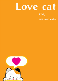 Cat, we are cats.