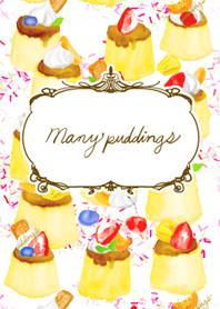Many puddings