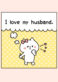 I love my husband. -8-