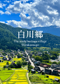 The world heritage village, Shirakawa-go