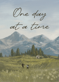 One day at a time