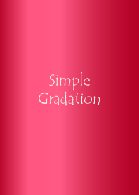 Simple Gradation -GlossyRed 4-