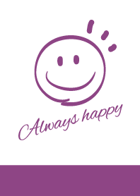 Always happy -Plum-