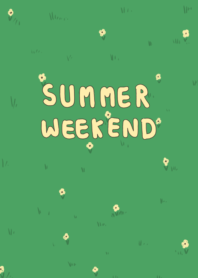 Summer weekend