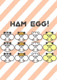 HAM EGG!