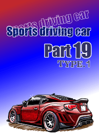 Sports driving car Part 19 TYPE.1