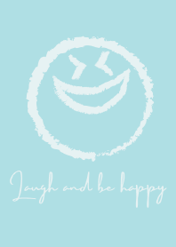 Laugh and be happy-aquablue