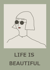 LIFE IS BEAUTIFUL #khaki2
