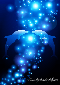 Blue light and dolphin.