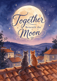 Together Beneath the Moon