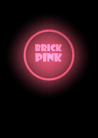 Brick Pink  Neon Theme Ver.2
