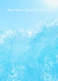 Blue Water Photo385 Not AI