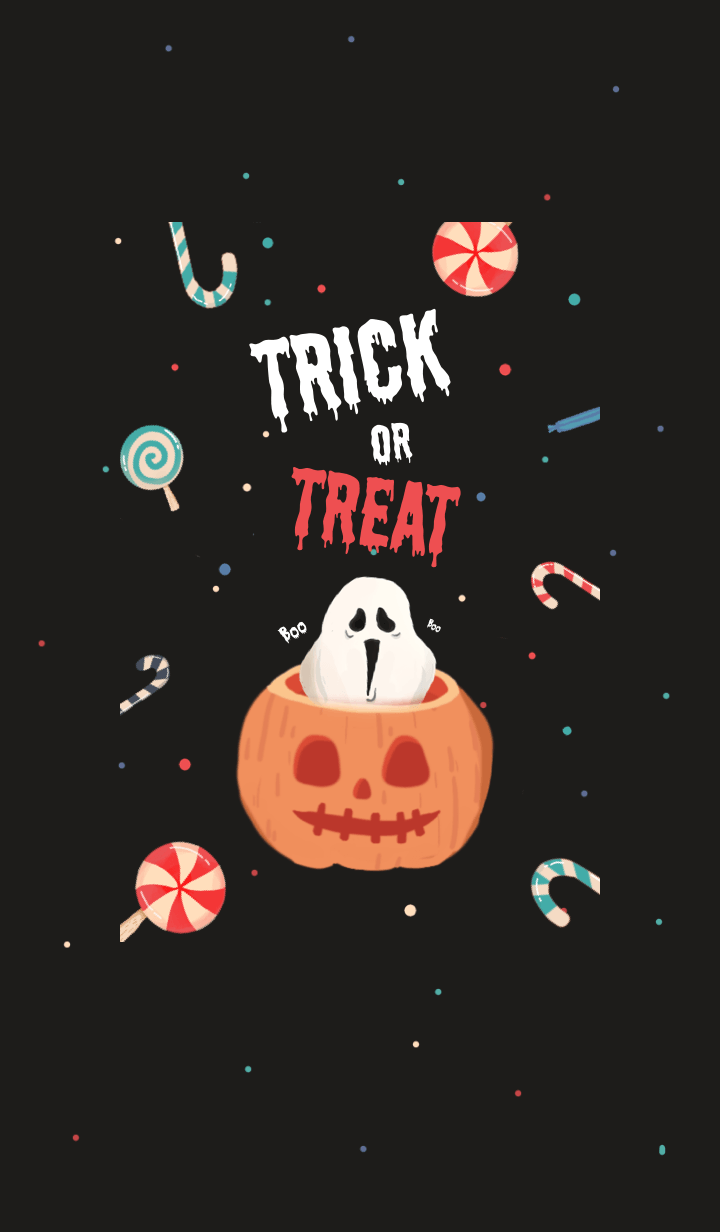 Trick or Treat.