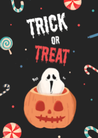 Trick or Treat.