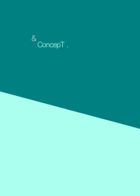 & コンセプト .
