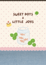 Sweet Dots & Little joys V.2