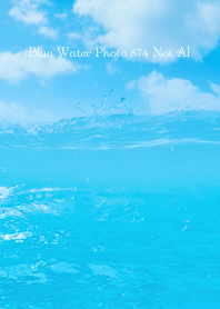 Blue Water Photo 874 Not AI
