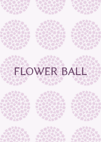 FLOWER BALL -pale orchid-