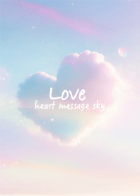 Heart Message Sky - Rainbow Sky -