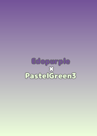 Edopurple×PastelGreen3.TKC