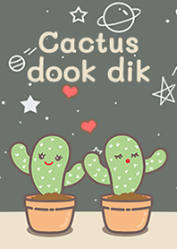 Cactus dook dik!
