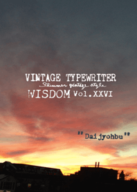 VINTAGE TYPEWRITER WISDOM Vol. XXVI