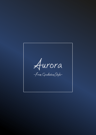Aurora 23 / Gradation style