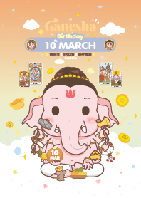 Ganesha x March 10 Birthday