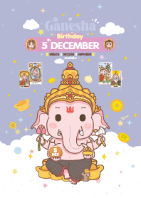 Ganesha x December 5 Birthday