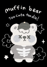 Muffin Bear : Too cute to die!
