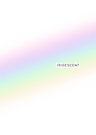 Iridescent