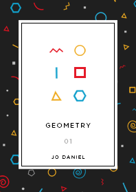 GEOMETRY JO Collection #1