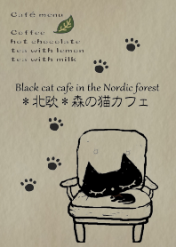 Black cat cafe in the Nordic forest