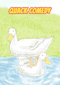Quack Comedy