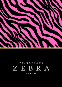 ZEBRA -BLACK PINK-