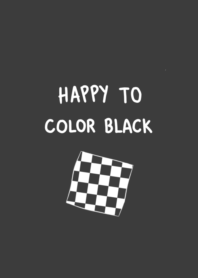 Happy to color black
