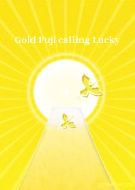 Gold Fuji calling Lucky