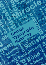 Grunge Typography Night Sky
