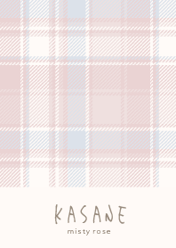 KASANE misty rose  World