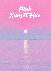 Pink Sunset Hue