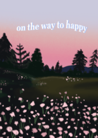 On the Way to happy