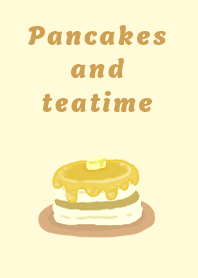 Fluffy pancakes and tea time