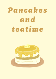 ふんわりパンケーキとティータイム