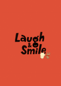 Laugh and Smile