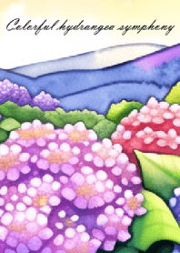 Colorful hydrangea symphony Vol.1