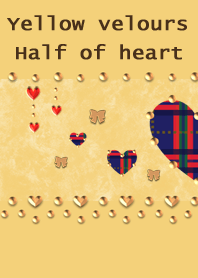 Yellow velours(Half of heart)